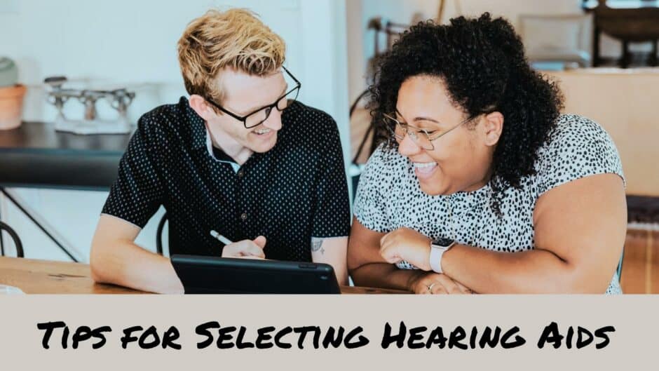 Tips for Selecting Hearing Aids Speech & Hearing Associates Blog